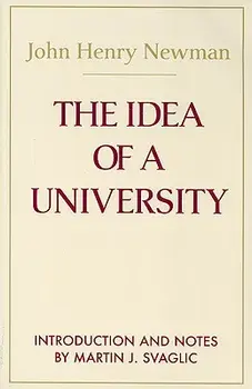 The Idea of a University, Paperback/John Henry Cardinal Newman