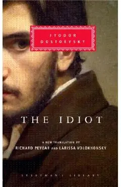 The Idiot [With Ribbon Book Mark] - Fyodor Dostoevsky