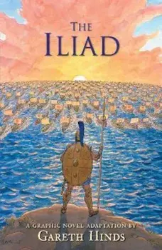 The Iliad, Paperback/Gareth Hinds