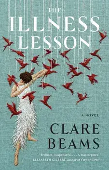 The Illness Lesson, Paperback/Clare Beams