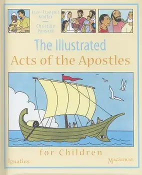 The Illustrated Acts of the Apostles for Children, Hardcover/Jean-Francois Kieffer