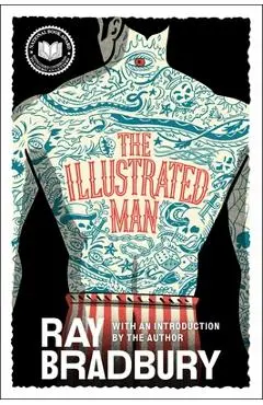 The Illustrated Man - Ray Bradbury