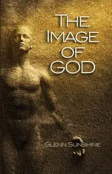 The Image of God, Paperback/Glenn S. Sunshine