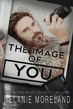 The Image Of You, Paperback/Melanie Moreland