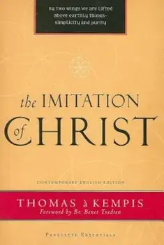 The Imitation of Christ, Paperback/Thomas A. Kempis