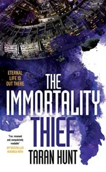 The Immortality Thief, Paperback/Taran Hunt