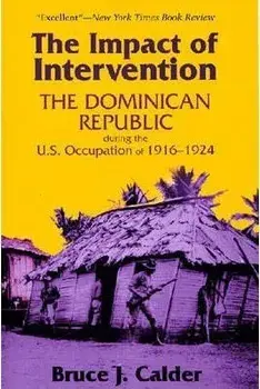 The Impact of Intervention, Paperback/Bruce J. Calder