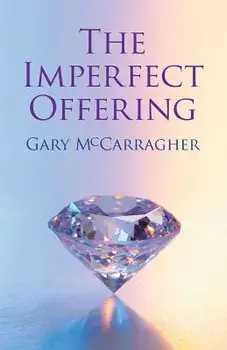 The Imperfect Offering, Paperback/Gary McCarragher
