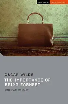 The Importance of Being Earnest. 2 ed, Paperback/Oscar Wilde