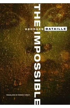 The Impossible - Georges Bataille