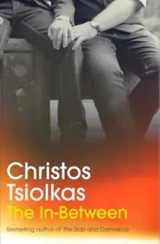 The In-Between. Main, Paperback/Christos Tsiolkas