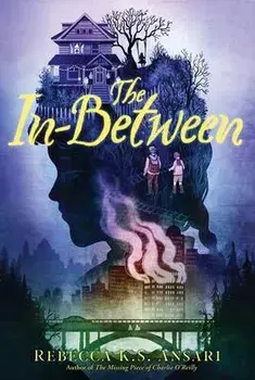 The In-Between, Paperback/Rebecca K. S. Ansari