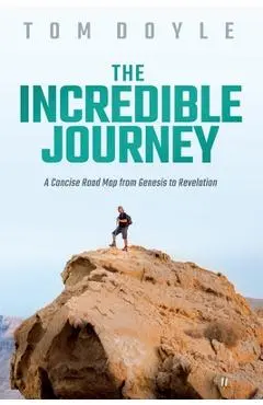 The Incredible Journey - Tom J. Doyle