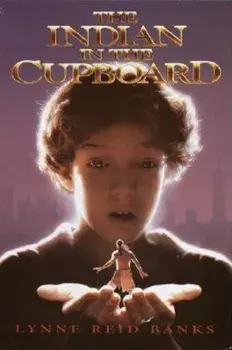 The Indian in the Cupboard, Hardcover/Lynne Reid Banks