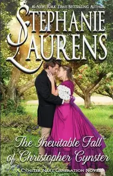 The Inevitable Fall of Christopher Cynster, Paperback/Stephanie Laurens