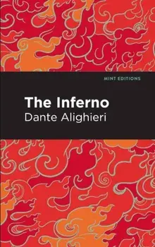 The Inferno, Hardback/Dante Alighieri