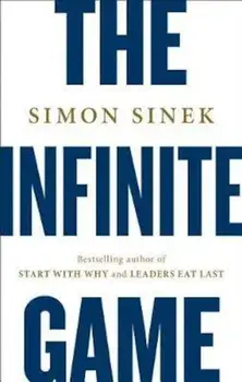 The Infinite Game, Hardcover/Simon Sinek
