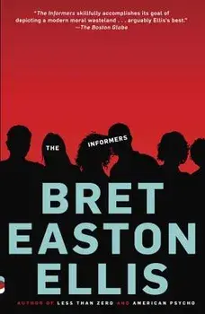 The Informers, Paperback/Bret Easton Ellis
