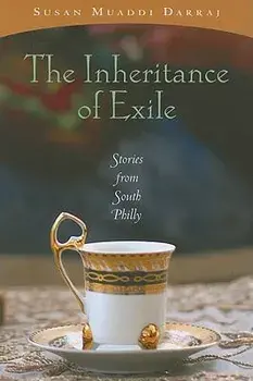 The Inheritance of Exile: Stories from South Philly, Paperback/Susan Muaddi Darraj