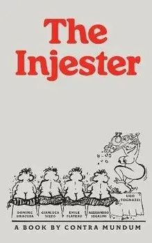 The Injester, Paperback/Ugo Tognazzi