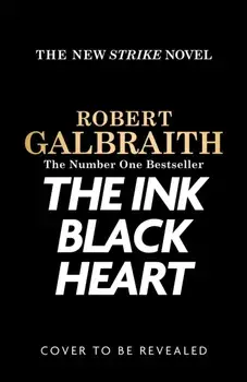 The Ink Black Heart, Paperback/Robert Galbraith