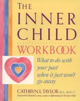 The Inner Child Workbook, Paperback/Cathryn L. Taylor