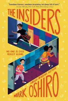 The Insiders, Paperback/Mark Oshiro