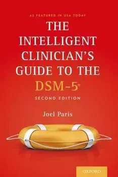 The Intelligent Clinician's Guide to the Dsm-5(r), Paperback/Joel Paris