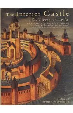 The Interior Castle - Teresa Of Avila