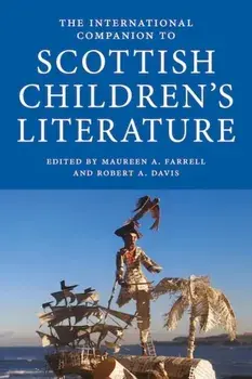 The International Companion to Scottish Children's Literature, Paperback/***
