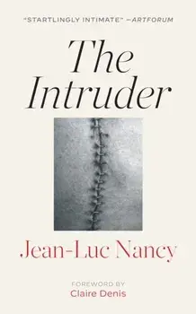 The Intruder, Paperback/Jean-Luc Nancy