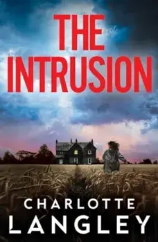 The Intrusion, Paperback/Charlotte Langley