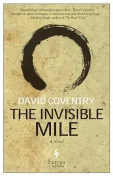 The Invisible Mile, Paperback/David Coventry