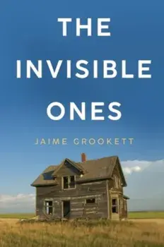 The Invisible Ones, Paperback/Jaime Grookett
