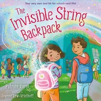 The Invisible String Backpack, Hardback/Patrice Karst