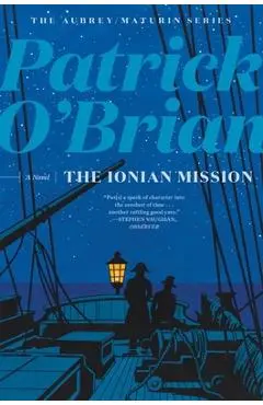 The Ionian Mission - Patrick O'brian
