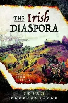 The Irish Diaspora, Paperback/***