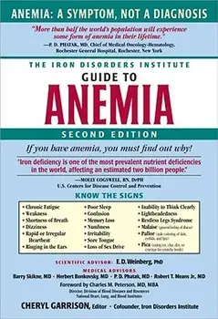 The Iron Disorders Institute Guide to Anemia, Paperback/Cheryl Garrison