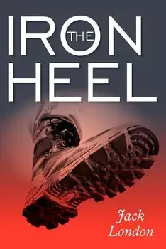 The Iron Heel, Paperback/Jack London