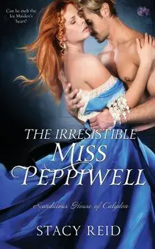 The Irresistible Miss Peppiwell, Paperback/Stacy Reid