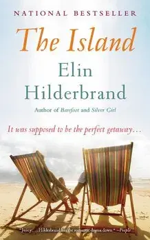 The Island: A Novel (Large Print Edition), Hardcover/Elin Hilderbrand