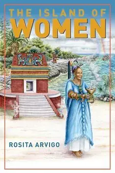 The Island of Women, Paperback/Rosita Arvigo