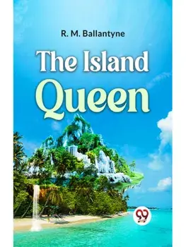 The Island Queen, Paperback/***