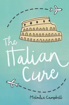 The Italian Cure, Paperback/Melodie Campbell