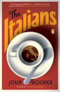 The Italians, Paperback/John Hooper