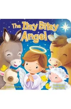 The Itsy Bitsy Angel - Jeffrey Burton