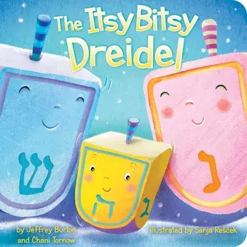 The Itsy Bitsy Dreidel, Hardcover/Jeffrey Burton
