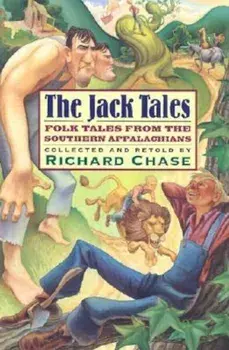 The Jack Tales, Paperback/Richard Chase