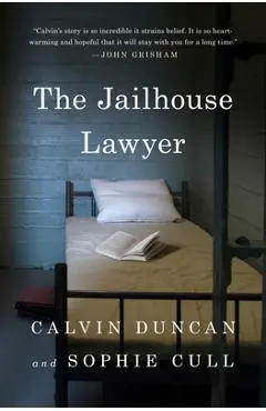 The Jailhouse Lawyer - Calvin Duncan