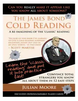 The James Bond Cold Reading: A Re-Imagining of the 'classic' Reading, Paperback/Julian Moore